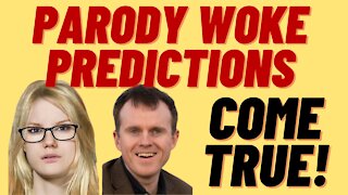 PARODY IS THE NEW REALITY - TITANIA MCGRATH WOKE PREDICTIONS