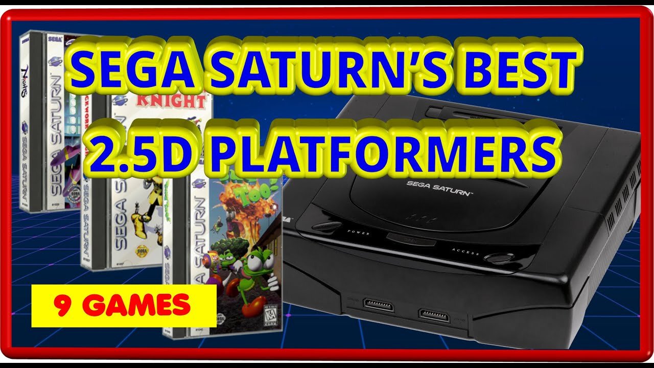 SEGA SATURN | Thest 2.5D Platformers