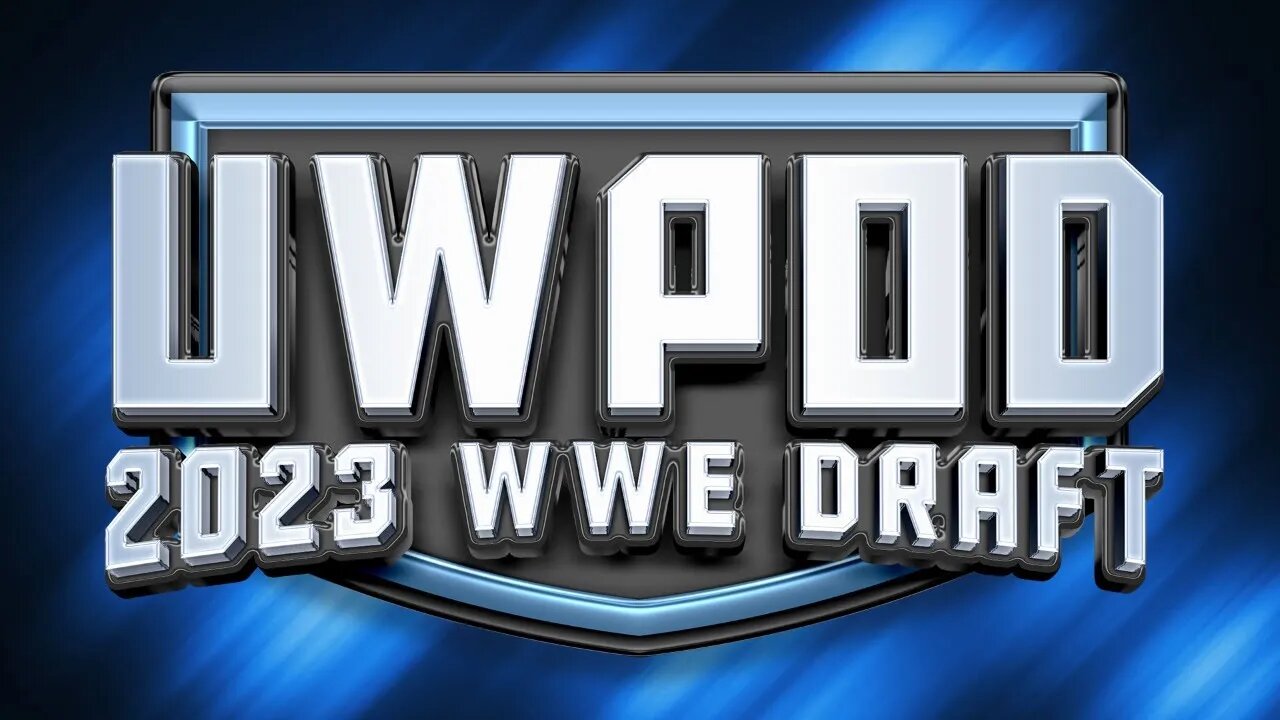 The 2023 WWE UWPod Draft