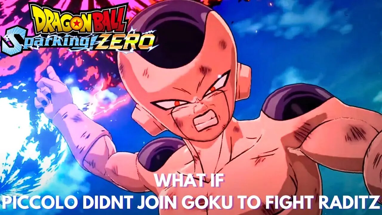 What If Piccolo Didn't Join Goku To Fight Raditz - Dragonball Sparking Zero!