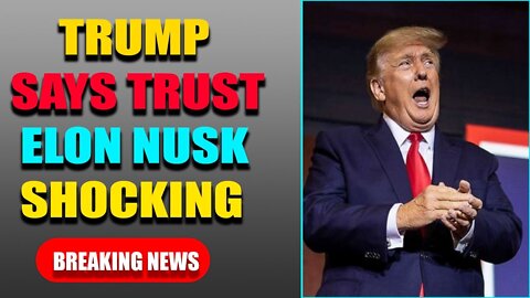 JUAN O'SAVIN UPDATE TODAY WHAT IS MUSK'S REAL PLAN TRUMP SAYS TRUST TRUST SHOCKING NEWS - TRUMP NEWS