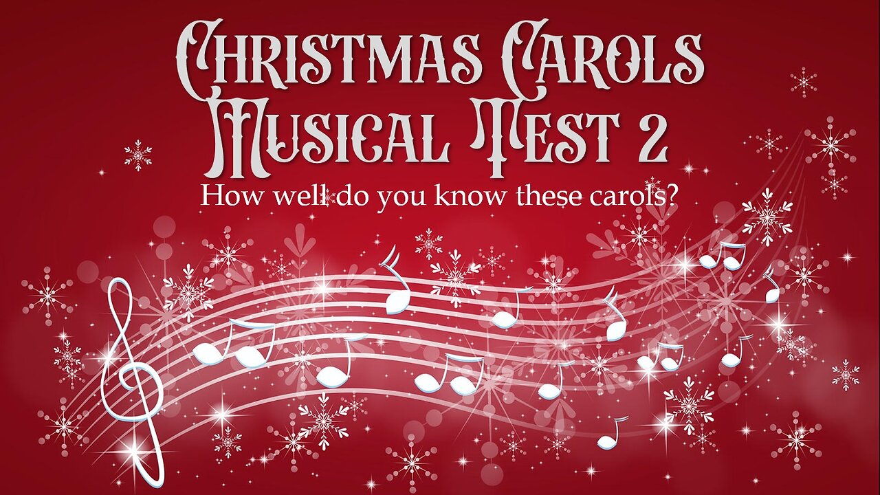 Christmas Carols Musical Test 2