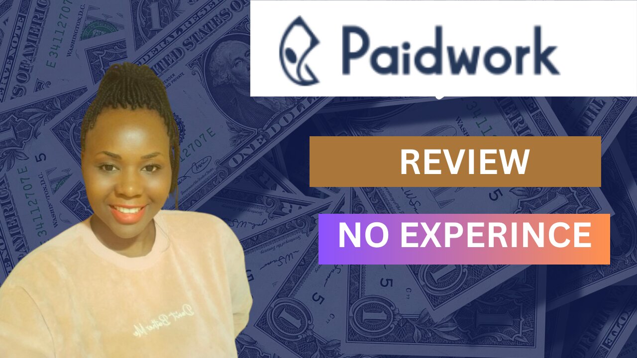 Paidwork Review – Easy Money (REAL Truth Revealed) Make Money Online