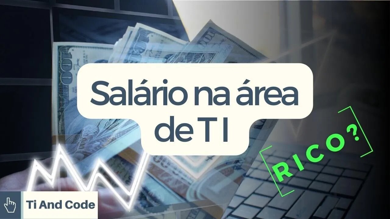 Salários na Área de TI