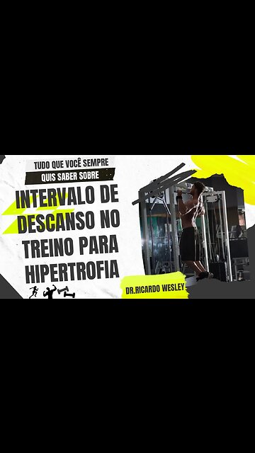 INTERVALO DE DESCANSO ENTRE AS SÉRIES PARA HIPERTROFIA