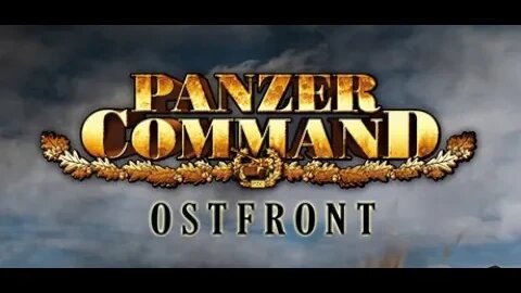 Panzer Command OstFront: The First Of Many 06/1941 Featuring Campbell The Toast: Part 2 [Soviet]