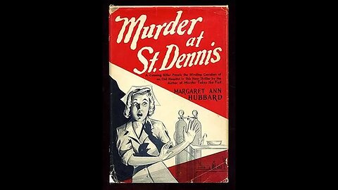 Murder at St. Dennis by Margaret Ann Hubbard - Audiobook
