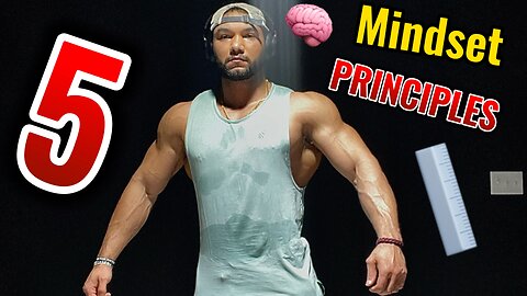 5 MINDSET PRINCIPLES OF ALL ELITE FITNESS INFLUENCERS‼️