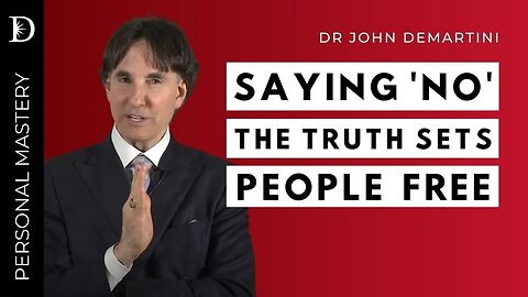 LEARN to Say 'NO' to Get Back into Integrity | Dr John Demartini