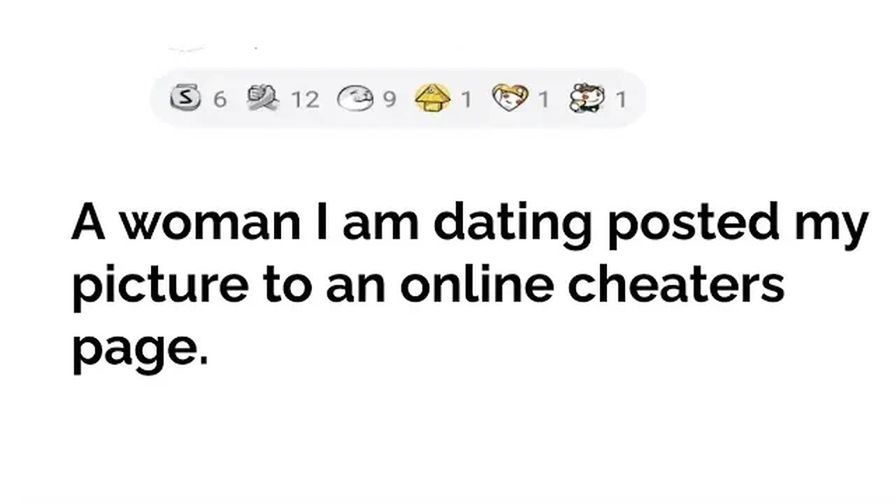 with updates....woman am dating posted my picture to an online cheaters page #reddit