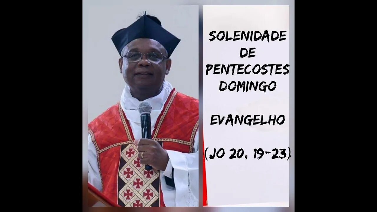 Homilia de Hoje | Padre José Augusto Solenidade de Pentecostes 05/06/22