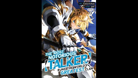 The Most Notorious Talker runs the world's greatest clan episode 11.