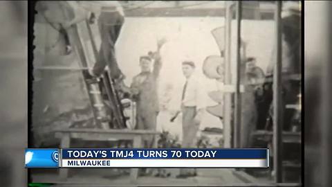 TODAY'S TMJ4 turns 70 today