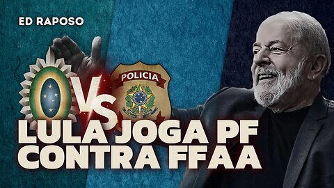 VIROU UFC: FFAA E PF TRETAM POR LULA