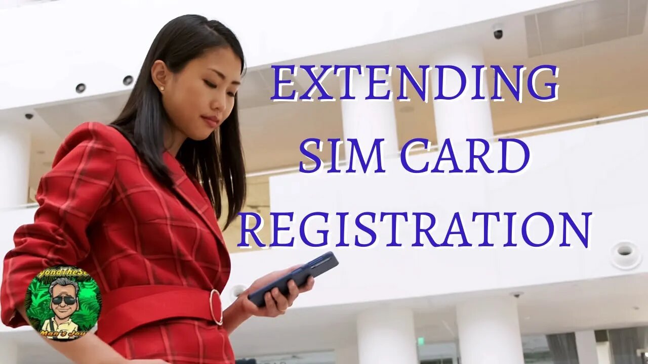 SIM Card Registration Extension & Penalties - Philippines