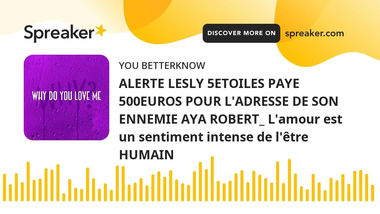 ALERTE LESLY 5ETOILES PAYE 500EUROS POUR L'ADRESSE DE SON ENNEMIE AYA ROBERT_ L'amour est un sentime