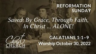 Christ Church OPC - Flower Mound, Texas - October 30, 2022 - Galatians 1:1-9