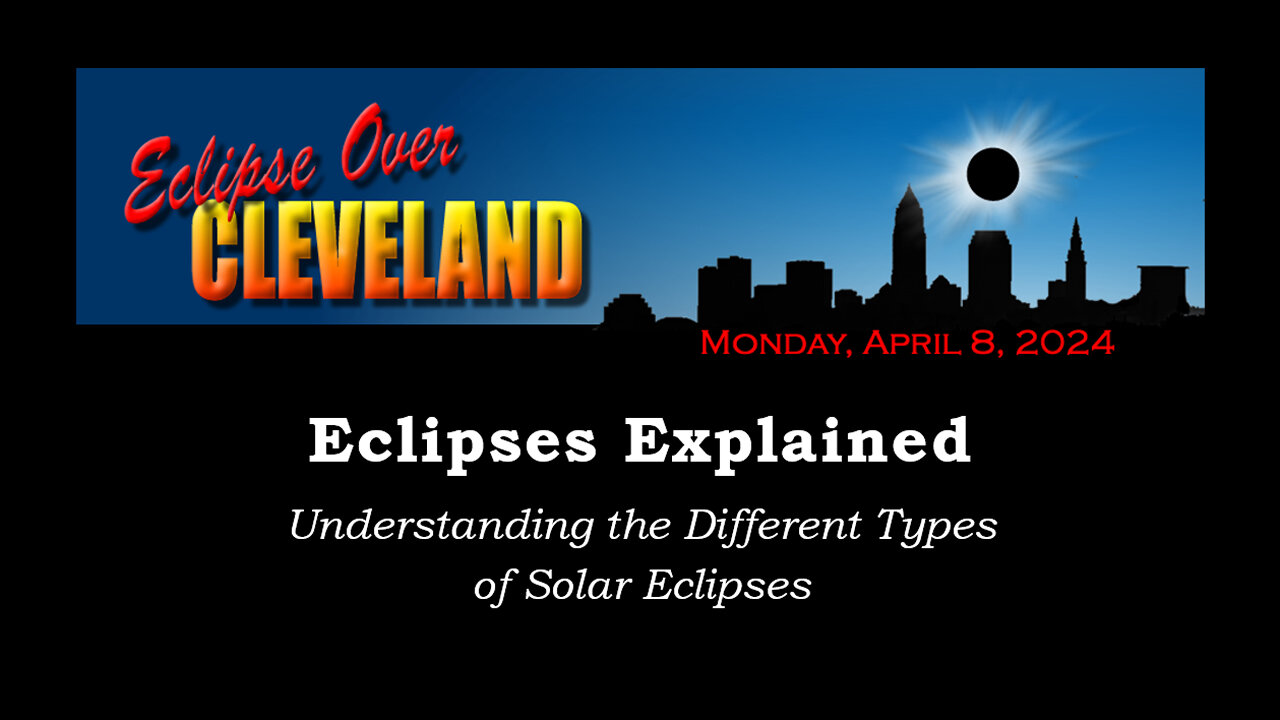 Eclipses Explained -- Eclipse Over Cleveland