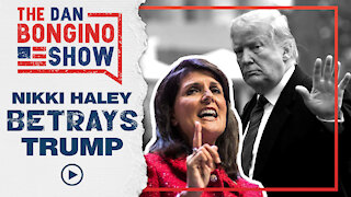 Nikki Haley BETRAYS Trump