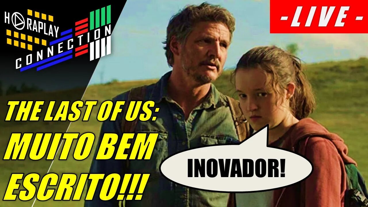 THE L4ST OF US: CL1CHÊS "INOVADORES" E H1P0CRISI4 S1ST3MÁTIC4! #HORAPLAY #CONNECTION