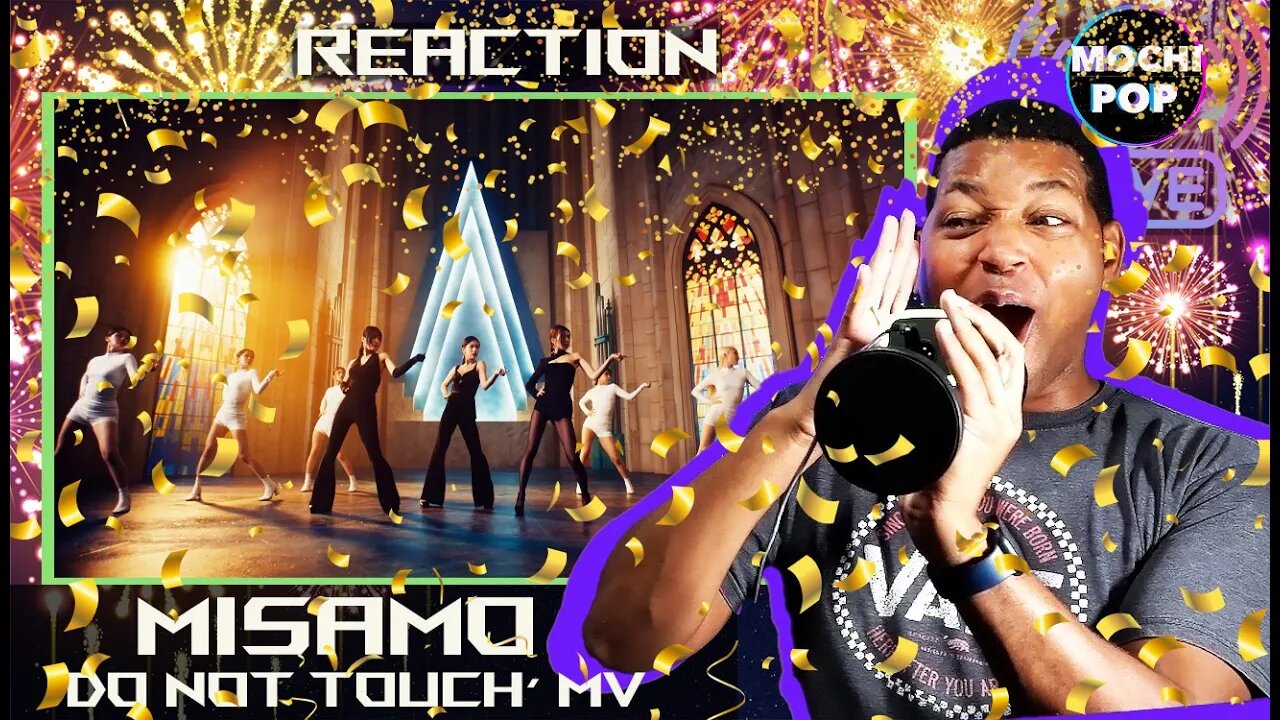 MISAMO “Do not touch” MV | Reaction