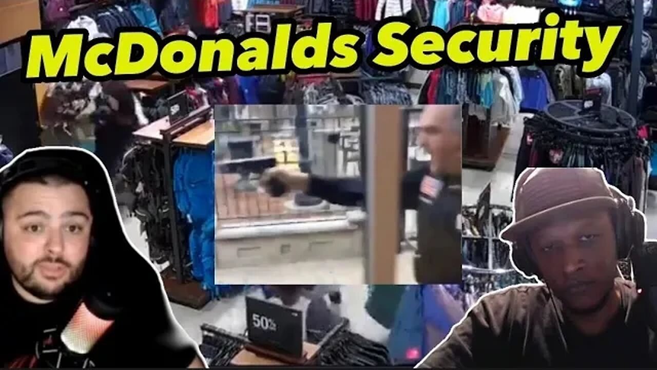 McDonald's Top Security Guard and looters gone wild | Advo And Nozzy Reacts