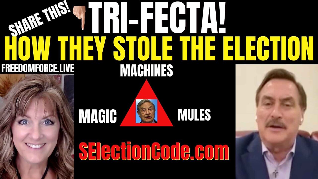 SElection Code - How they Stole the Election - Mike Lindell 5-31-22