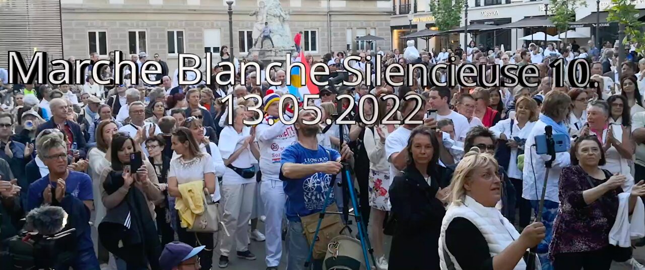 1ère Partie : Marche Blanche Silencieuse 10. du 13.05.2022 (Discours)