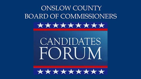 The Candidates for Onslow County Commissioner