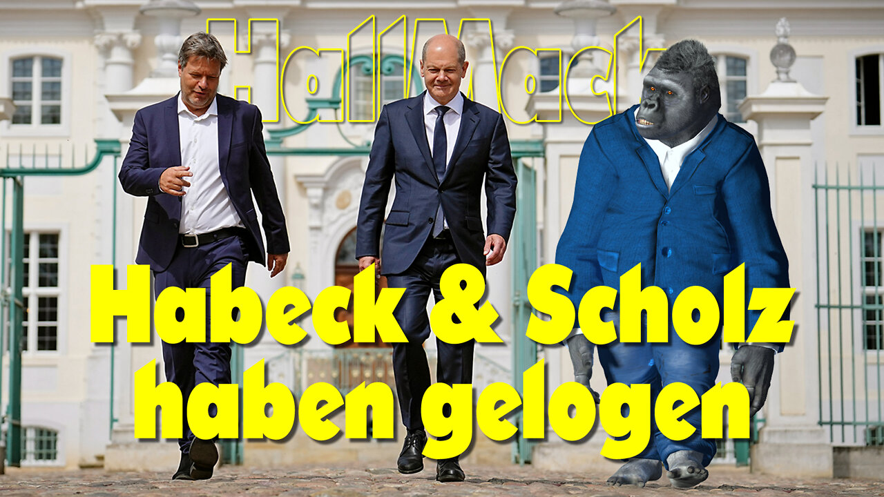 Habeck & Scholz haben gelogen