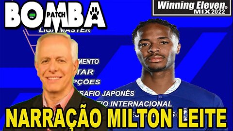 BOMBA PATCH 2022 (PS2) BRASILEIRÃO ATUALIZADO JULHO ISO GRÁTIS NARRAÇÃO MILTON LEITE E MAURO BETING