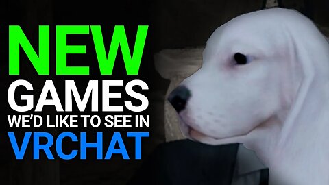 New Games We'd Like To See in VRChat - ERP EP13 Podcast Highlight