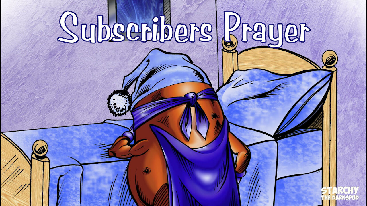 Episode 05: Subscribers Prayer