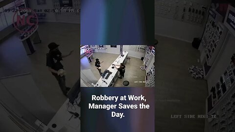 Robbery at Work, Manager Saves the Day. Are you ready? Do you have a plan?