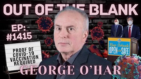 Out Of The Blank #1415 - George O’Har