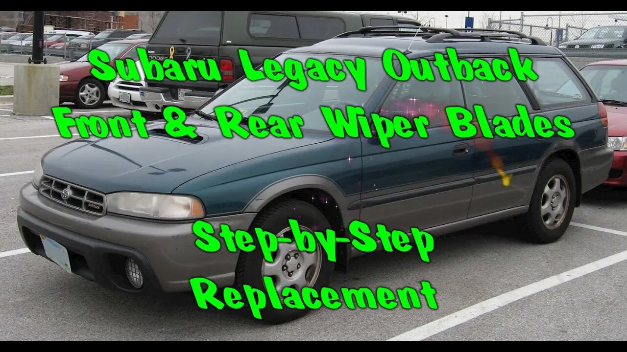 How To: Subaru Legacy Outback Front & Rear Wiper Blade Replacement Step-by-step Fat Guy Builds