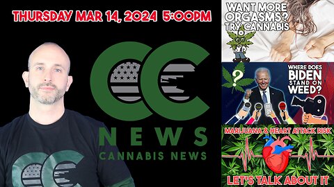 Cannabis News Update – Sex and Cannabis, Biden's Cannabis Policy, and Heart Attacks and Cannabis