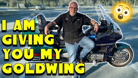 I want to GIVE YOU my Goldwing and fly you to TAMPA