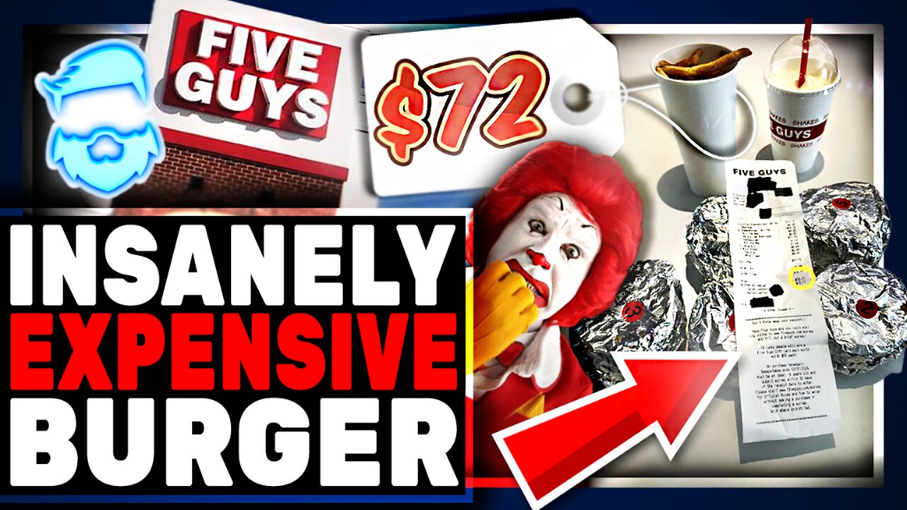 McDonald's ABANDONS Humiliating New Service & Five Guys BLASTED For INSANELY Expensive Burger!