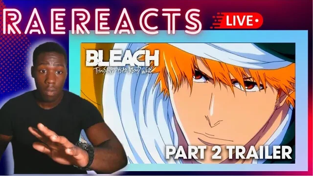 REACTION!!!Part 2 Trailer | BLEACH: Thousand-Year Blood War - The Separation PV | VIZ