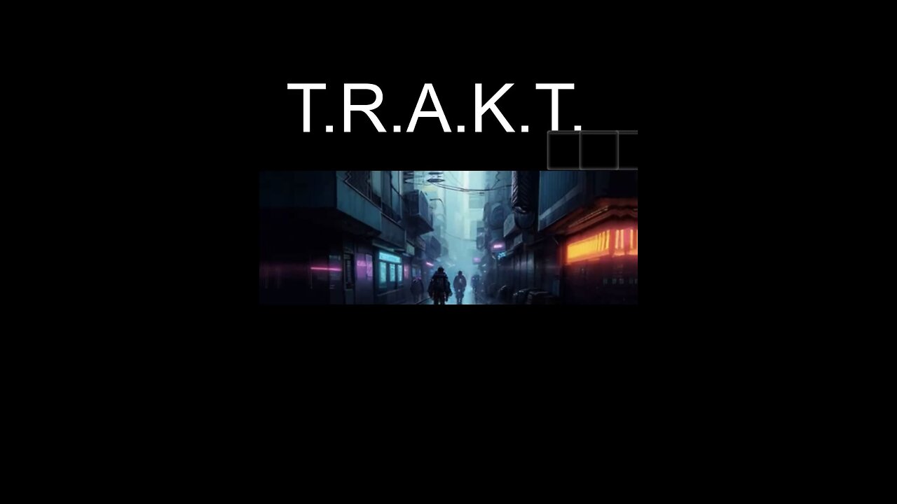 T.R.A.K.T.