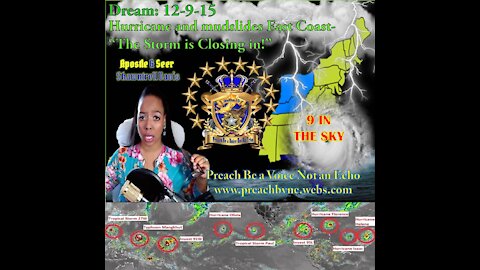 Prophetic Vision 12-9-15 Hurricanes & Floods 9 in the Sky