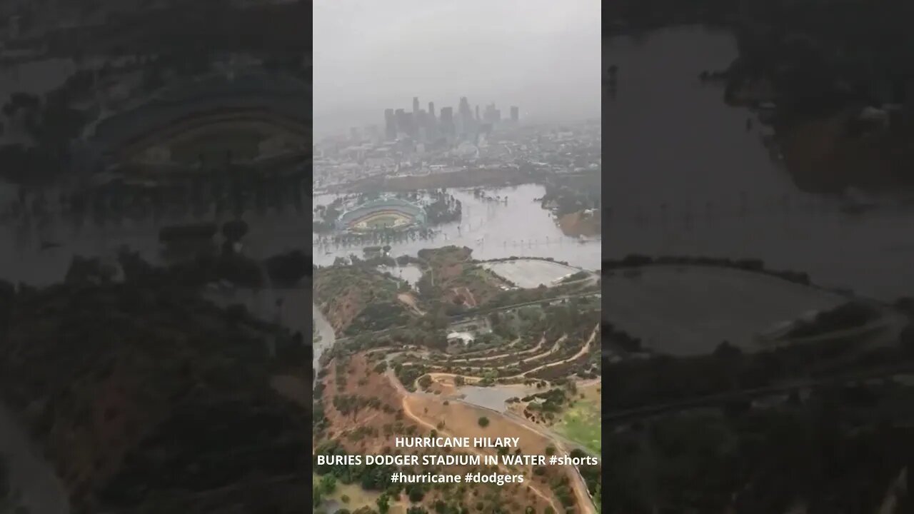 HURRICANE HILARY BURIES DODGERS STADIUM IN WATER #shorts #hurricane #dodgers