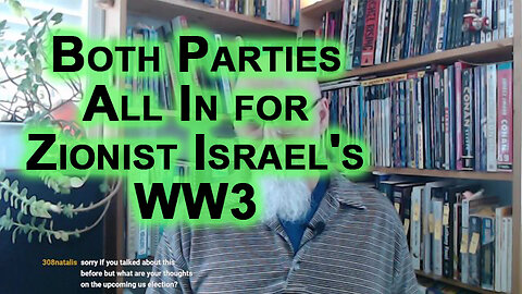 US Elections: Trump vs Kamala, Republican & Democratic, Both Parties All In for Zionist Israel's WW3