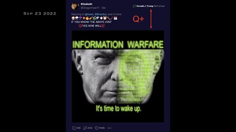 ⚡️🇺🇸 🦅 Sep 23 2022 - President Trump 'ReTruths' Q+ Vid On Truth Social