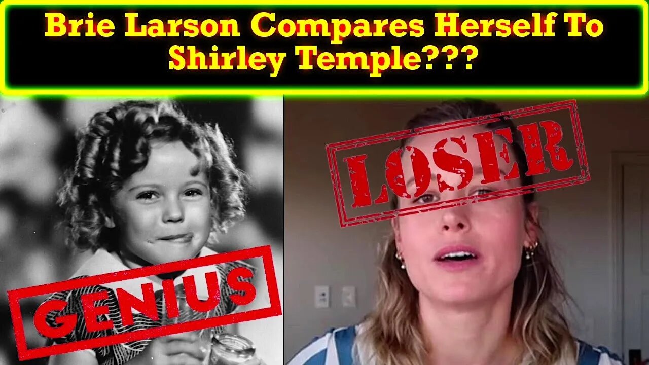 Brie Larson DARES To Compare Herself To Beloved Icon Shirley Temple! More Modern Celeb NARCISSISM!