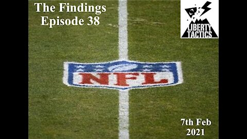 The Findings Episode 38 Earthquakes, Movies and Superbowl 7-2-21