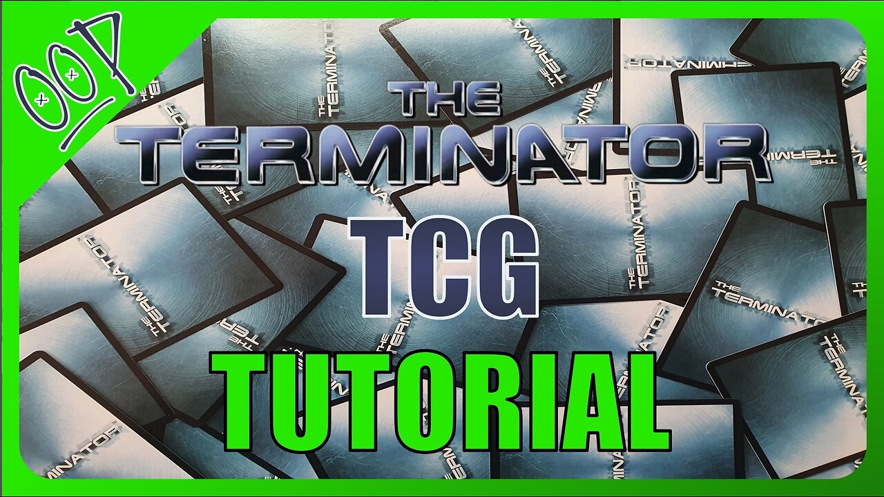 How To Play The Terminator CCG p2 Tutorial : OOP Ep014