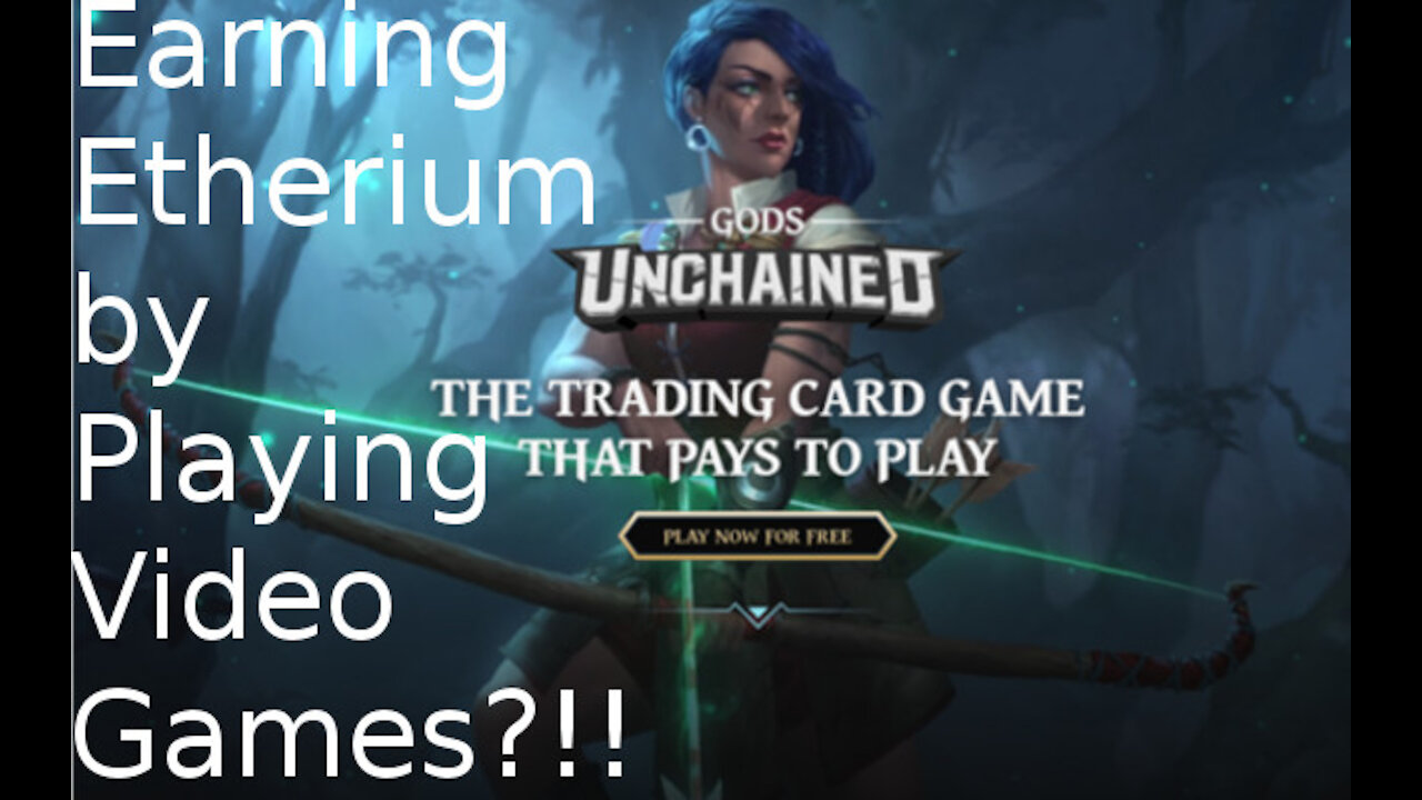 Earning Crypto from Games?! [Setting up Gods Unchained]