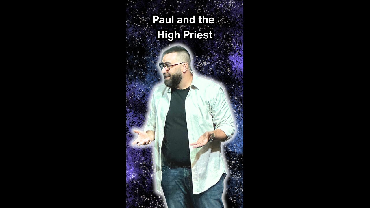 Paul and the High Priest- sermon clip